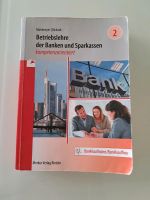 Betriebslehre der Banken & Sparkassen kompetenzorientiert Band 2 Nordrhein-Westfalen - Kamp-Lintfort Vorschau