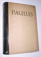 altes Buch 1937 Paulus, sein Leben und seine Briefe*Josef Holzner Bayern - Oy-Mittelberg Vorschau