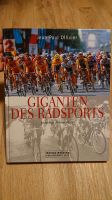Buch "Giganten des Radsports" Baden-Württemberg - Donaueschingen Vorschau