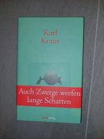 Karl Kraus - Auch Zwerge werfen lange Schatten Baden-Württemberg - Reutlingen Vorschau