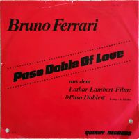 Bruno Ferrari Paso Doble Of Love Single 7" Vinyl Bayern - Illertissen Vorschau