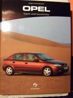 Opel - Typen und Geschichte von Jürgen Lewandowski 1998 Rheinland-Pfalz - Birkenheide Vorschau