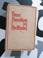 Neuer Hausschatz der Heilkunde 1938 Sachsen - Regis-Breitingen Vorschau