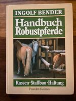 Handbuch Robustpferde, Ingolf Bender Rheinland-Pfalz - Volkerzen Vorschau