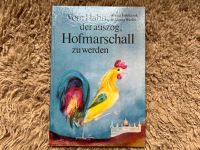 DDR Kinderbuch „V om Hahn, der auszog, Hofmarschall zu werden“ Altona - Hamburg Othmarschen Vorschau