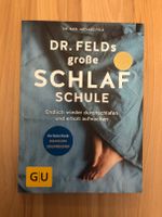 Dr. Felds große Schlafschule #durchschlafen 8-Wochen-Programm Nordrhein-Westfalen - Rösrath Vorschau