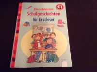 Die schönsten Schulgeschichten für Erstleser: Der Bücherbär Rheinland-Pfalz - Neuwied Vorschau