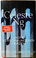 geb. Buch: Unsre verschwundenen Herzen (2022) von Celeste Ng Niedersachsen - Buxtehude Vorschau