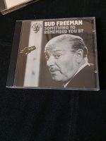 Bud Freeman. Something to Remember you by Neustadt - Buntentor Vorschau