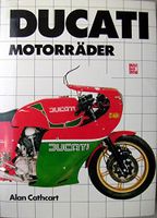Ducati Motorräder, Buch von Alan Cathcart Nordrhein-Westfalen - Haan Vorschau