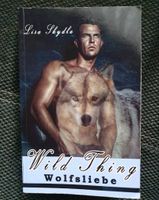 Wild thing - Wolfsliebe Lisa Skydla (Buch + Hörbuch) Bayern - Schirmitz Vorschau