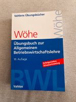 Wöhe - Übungsbuch zur Allgemeinen Betriebswirtschaftslehre Rheinland-Pfalz - Queidersbach Vorschau