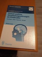 Zentral-auditive Verarbeitungsstörungen im Kindesalter Baden-Württemberg - Friesenheim Vorschau