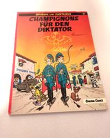 Campignons für den Diktator SPIROU UND FANTASIO Niedersachsen - Goslar Vorschau