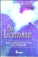 Barbara Marciniak: Die Lichtfamilie Niedersachsen - Emden Vorschau