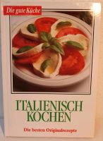 Italienisch kochen, Kochbuch Rheinland-Pfalz - Bruchmühlbach-Miesau Vorschau