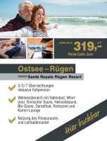 Santé Royale Rügen Resort | 4 Tage | Vollpension Dresden - Pieschen Vorschau