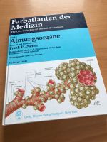 Farbatlanten der Medizin Band 4. ( Atmungsorgane) Bayern - Heinrichsthal Vorschau