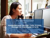 Kundenbetreuer Vertrieb / Sales Account Manager im Innendienst (m Rheinland-Pfalz - Mainz Vorschau