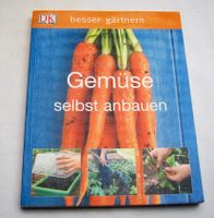 Buch - Besser gärtnern - Gemüse selbst anbauen Bochum - Bochum-Süd Vorschau