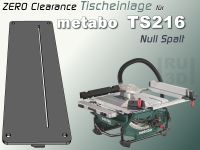 Null Spalt Tischeinlage metabo TS216, ZERO Gap Einlegeplatte Schleswig-Holstein - Glücksburg Vorschau