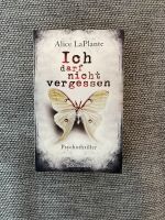 Buch Alice LaPlante - Ich darf nicht vergessen Bayern - Schwabmünchen Vorschau