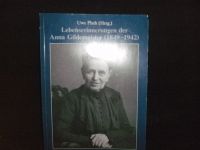 Lebenserinnerungen der Anna Gildenmeister (1849-1942) Wandsbek - Hamburg Tonndorf Vorschau