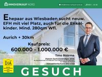 EFH von 600.000 € - 1.000.000€, Aurich Umkreis 30km Niedersachsen - Südbrookmerland Vorschau