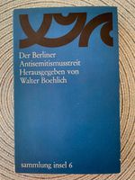 Der Berliner Antisemitismusstreit – Walter Boehlich Nordrhein-Westfalen - Ratingen Vorschau