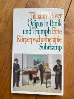 Tilmann Moser - Ödipus in Panik und Triumph Bielefeld - Bielefeld (Innenstadt) Vorschau