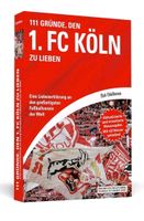 1. FC Köln Taschenbuch Nordrhein-Westfalen - Much Vorschau