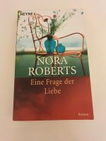 Nora Roberts: Eine Frage der Liebe Herzogtum Lauenburg - Basedow Vorschau