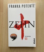 „Zehn“ - Kurzgeschichten aus Japan - Franka Potente Baden-Württemberg - Bietigheim-Bissingen Vorschau