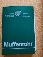 Muffenrohr Katalog Sachsen-Anhalt - Schkopau Vorschau