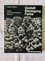 Jürgen Weber: Gestalt Bewegung Farbe Pankow - Prenzlauer Berg Vorschau