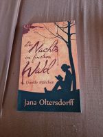 Jana Oltersdorff Des Nachts im finstrem Wald Dunkle Märchen Sachsen-Anhalt - Zerbst (Anhalt) Vorschau