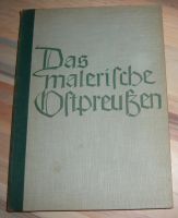 Das malerische Ostpreußen  Buch Bildband Heimat Danzig Königsberg Brandenburg - Bad Belzig Vorschau