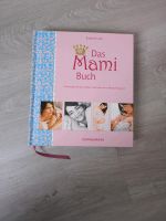 Buch Schwangerschaft Das Mami Buch Sachsen - Neukirchen/Erzgeb Vorschau