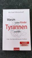 Michael Winterhoff - Warum unsere Kinder Tyrannen werden Schleswig-Holstein - Bordesholm Vorschau