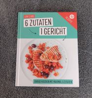 Buch: Low Carb / 6 Zutaten 1 Gericht Baden-Württemberg - Steinenbronn Vorschau