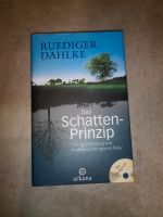 Das Schatten Prinzip - Rüdiger Dahlke Bayern - Erlenbach am Main  Vorschau