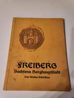 Freiberg Sachsens Bergbaustadt Sachsen-Anhalt - Magdeburg Vorschau