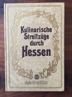 Kochbuch Kulinarische Streifzüge durch Hessen, 1981 Hessen - Langen (Hessen) Vorschau