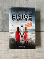 Droemer Knaur | Eisige Schwestern von S.K. Tremayne Nordrhein-Westfalen - Wiehl Vorschau