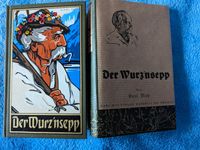 Karl May: "Der Wurz´nsepp" Sonderband Reprint vergriffen! Thüringen - Pössneck Vorschau