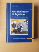 Kunststoffchemie für Ingenieure  von Wolfgang Kaiser Nordrhein-Westfalen - Hürth Vorschau