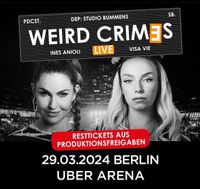 2 Tickets für Weird Crimes Live in Berlin am 29.03.24 Berlin - Rudow Vorschau