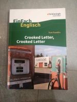 Crooked Letter, Crooked Letter - Tom Franklin Baden-Württemberg - Obersontheim Vorschau