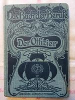 Der Offizier, Buch d. Berufe 1901 Niedersachsen - Lemwerder Vorschau