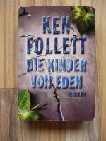 Die Kinder von Eden von Ken Follett (2001, Taschenbuch) Nordrhein-Westfalen - Rösrath Vorschau